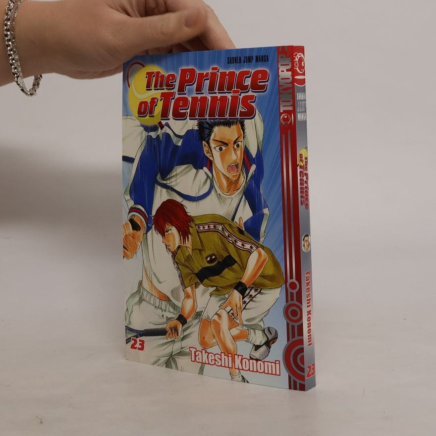 Takeshi Konomi The Prince of Tennis 23. Die Satzung der Rikkai