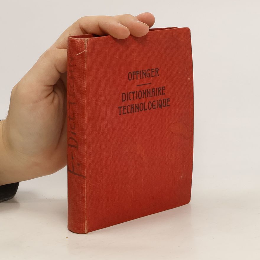 H. Offingers Dictionnaire Technologique
