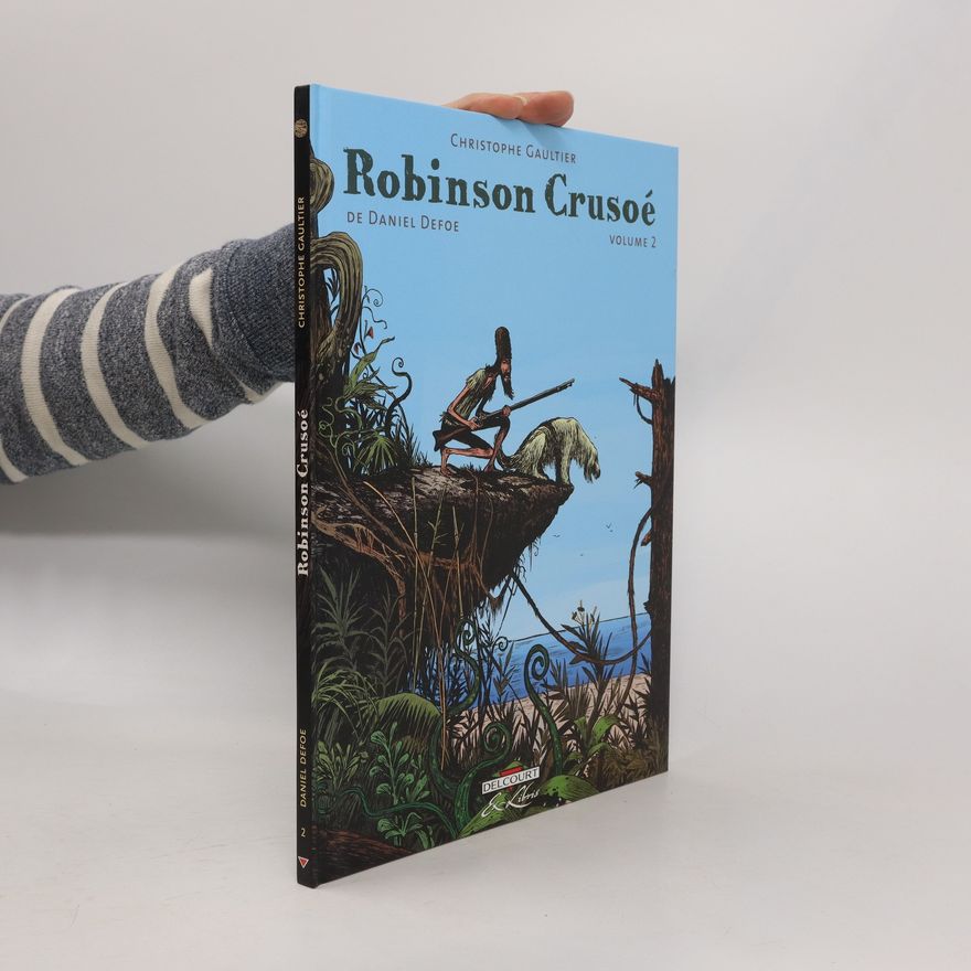 Daniel Defoe Robinson Crusoé