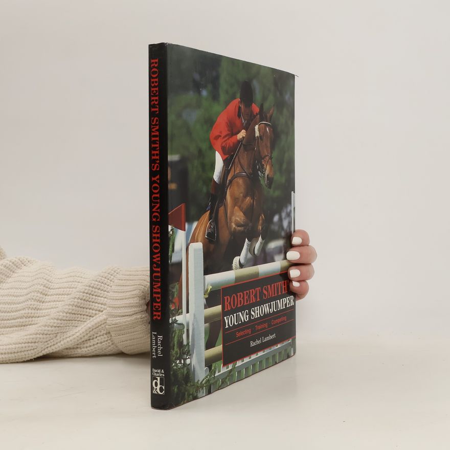 Rachel Lambert Robert Smith's Young Showjumper