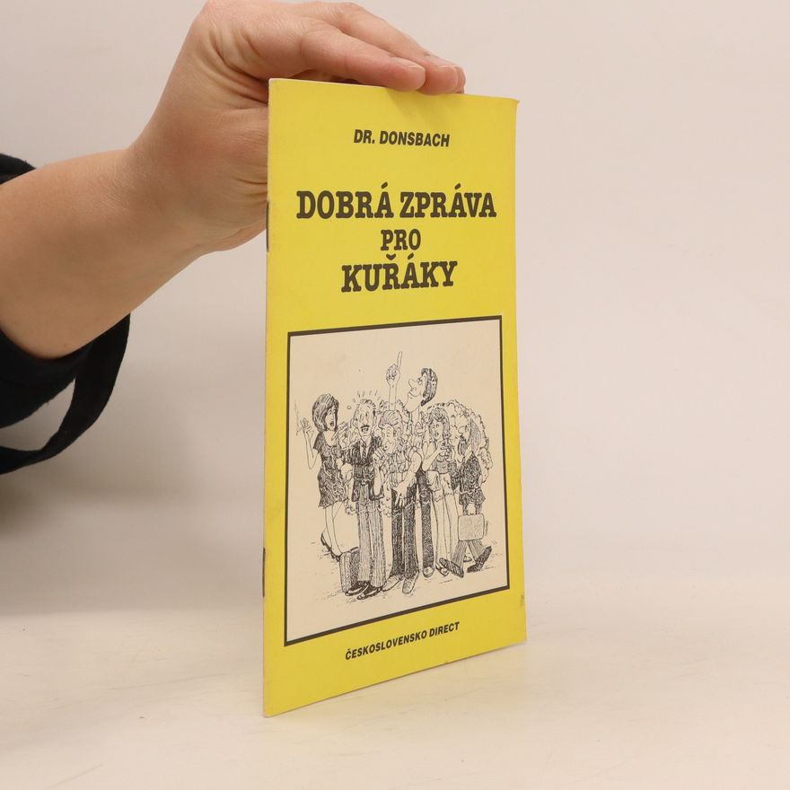 Dr. Donsbach Dobrá zpráva pro kuřáky