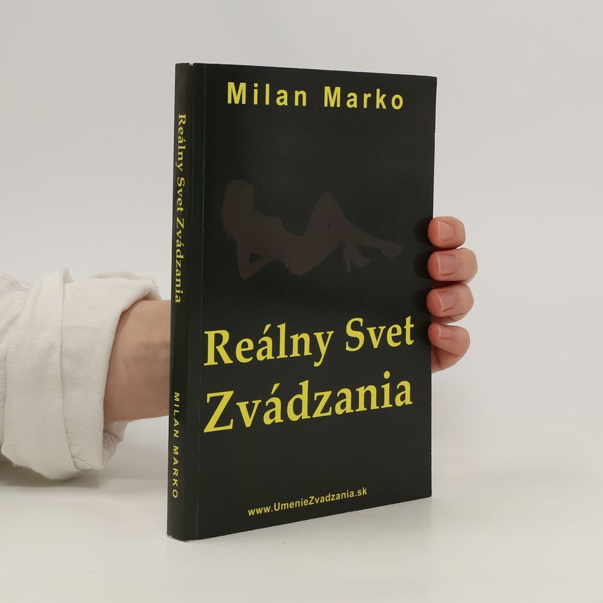 Milan Marko Reálny svet zvádzania