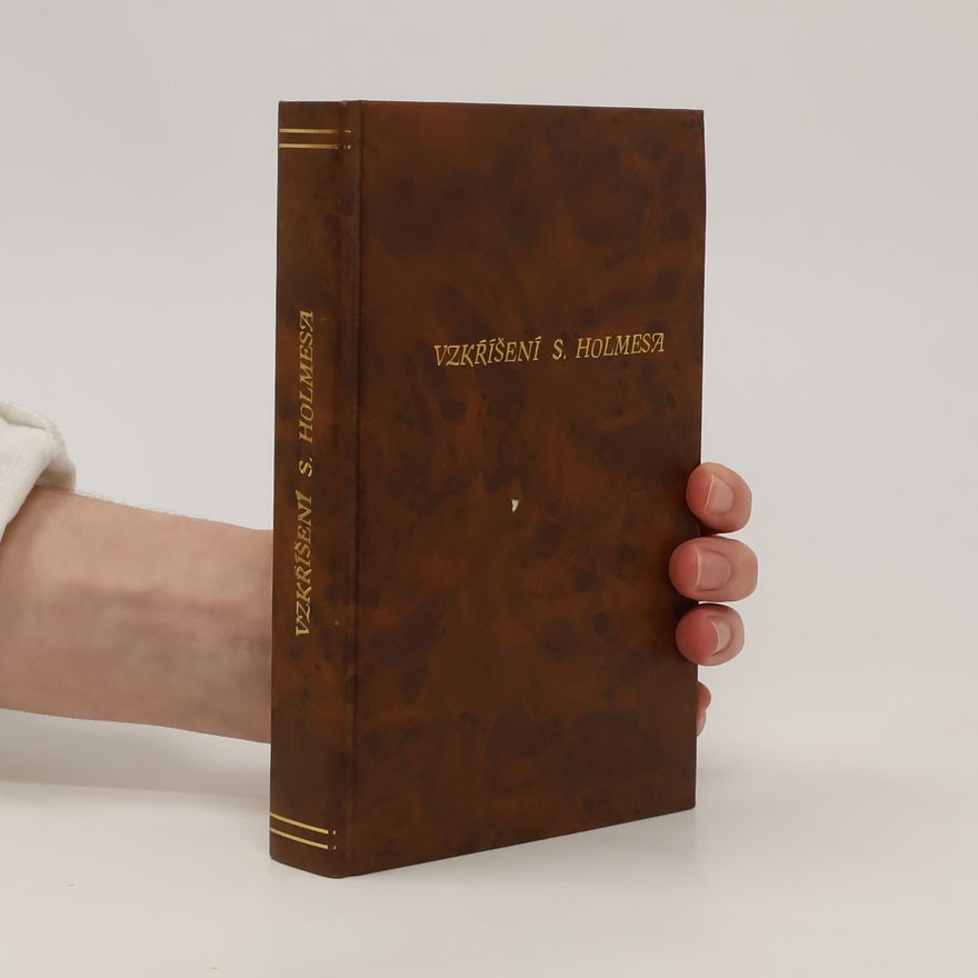 Arthur Conan Doyle Vzkříšení Sherlocka Holmesa