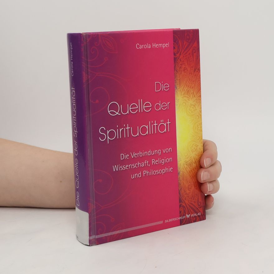 Carola Hempel Die Quelle der Spiritualität