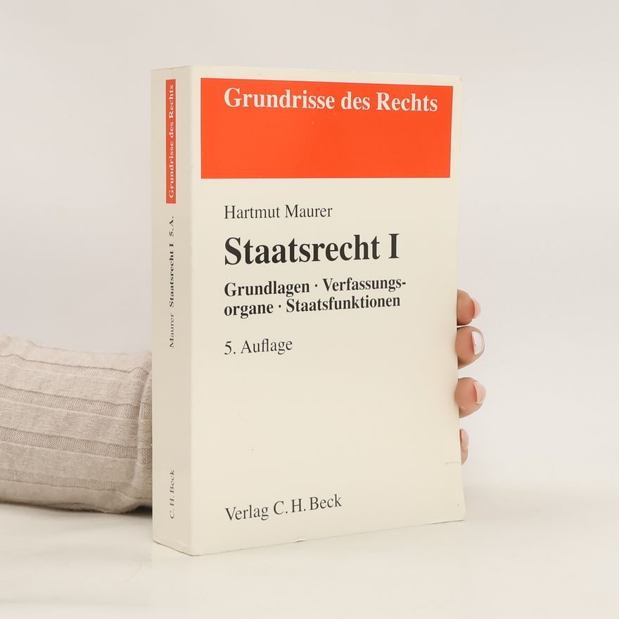 Hartmut Maurer Staatsrecht I