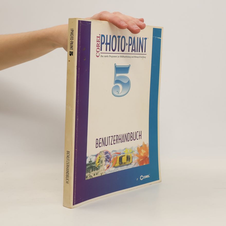 Autorenkollektiv Corel Photo-Paint 5, Benutzerhandbuch