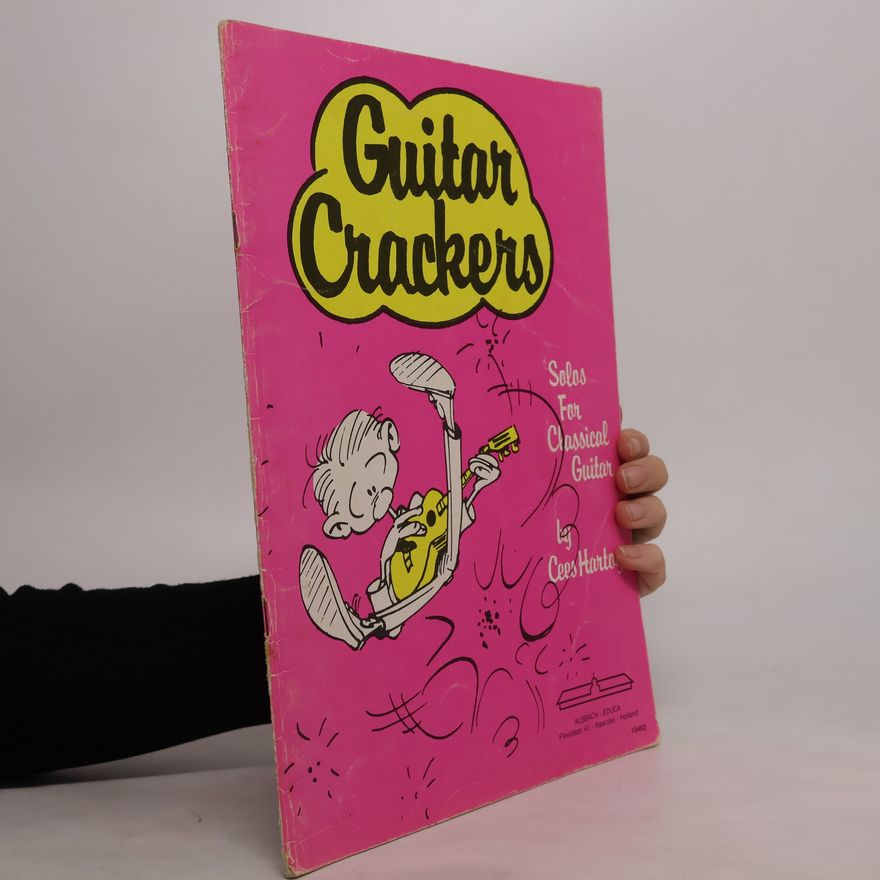 CEES HARTOG Guitar Crackers. Solos for classical Guitar