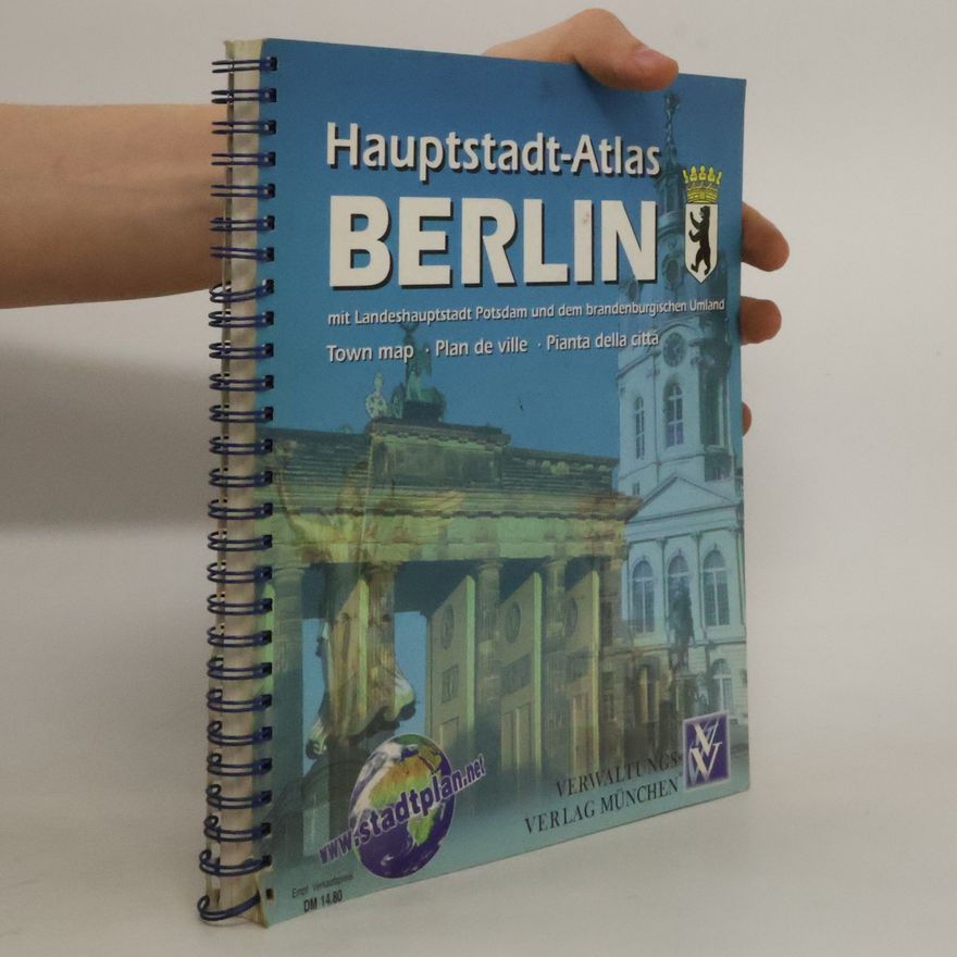 Kolektiv autorů Haupstadt-Atlas Berlin