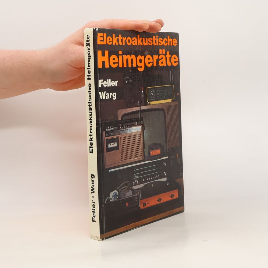 Ludwig Warg Elektroakustische Heimgeräte