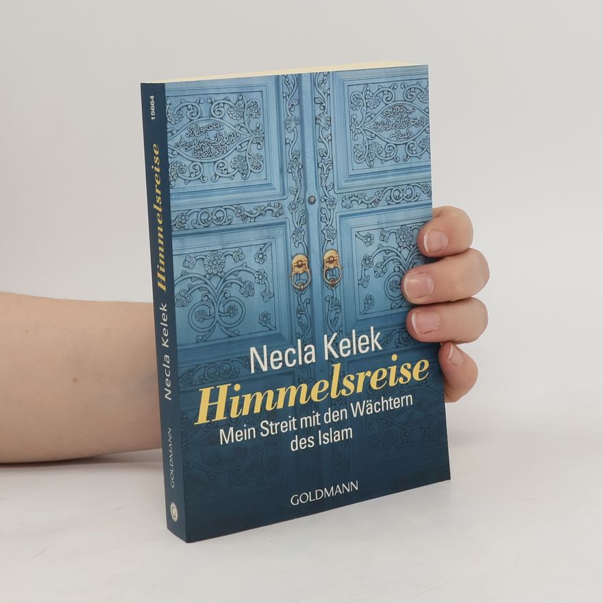 Necla Kelek Himmelsreise