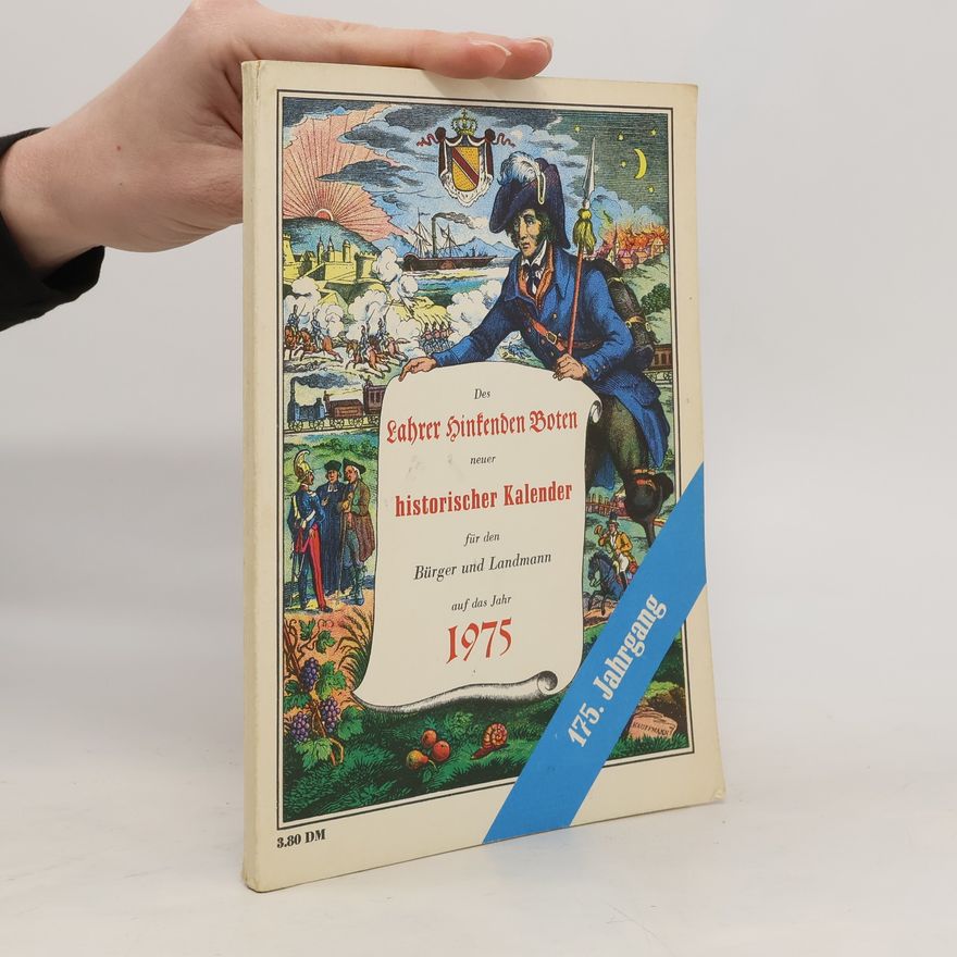 Autorenkollektiv Lahrer Hinkenden Boten neuer historischer Kalender