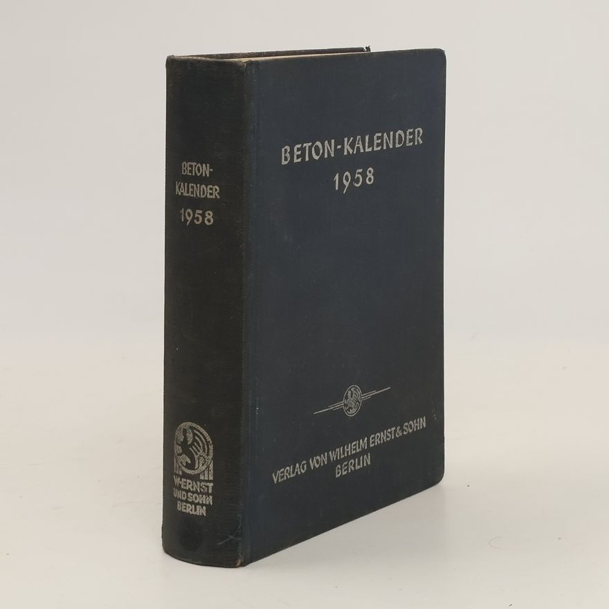 Autorenkollektiv Beton-Kalender 1958