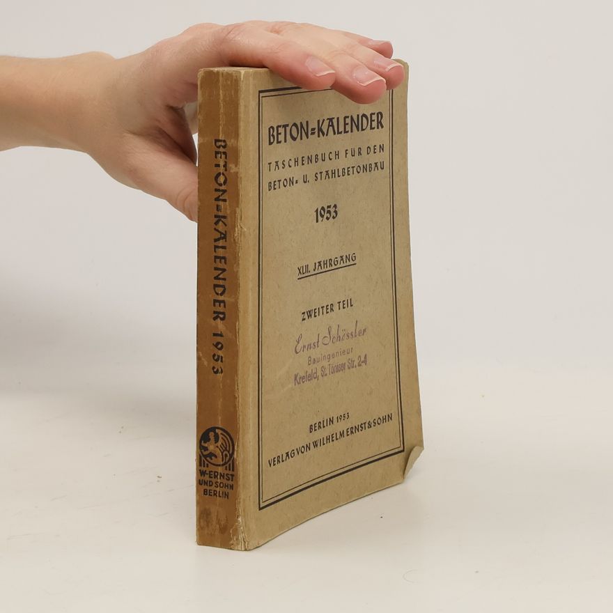 Autorenkollektiv Beton-Kalender 1953