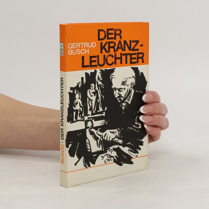 Gertrud Busch Der Kranzleuchter