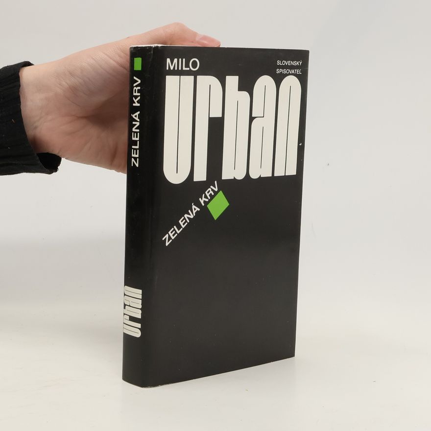 Milo Urban Zelená krv