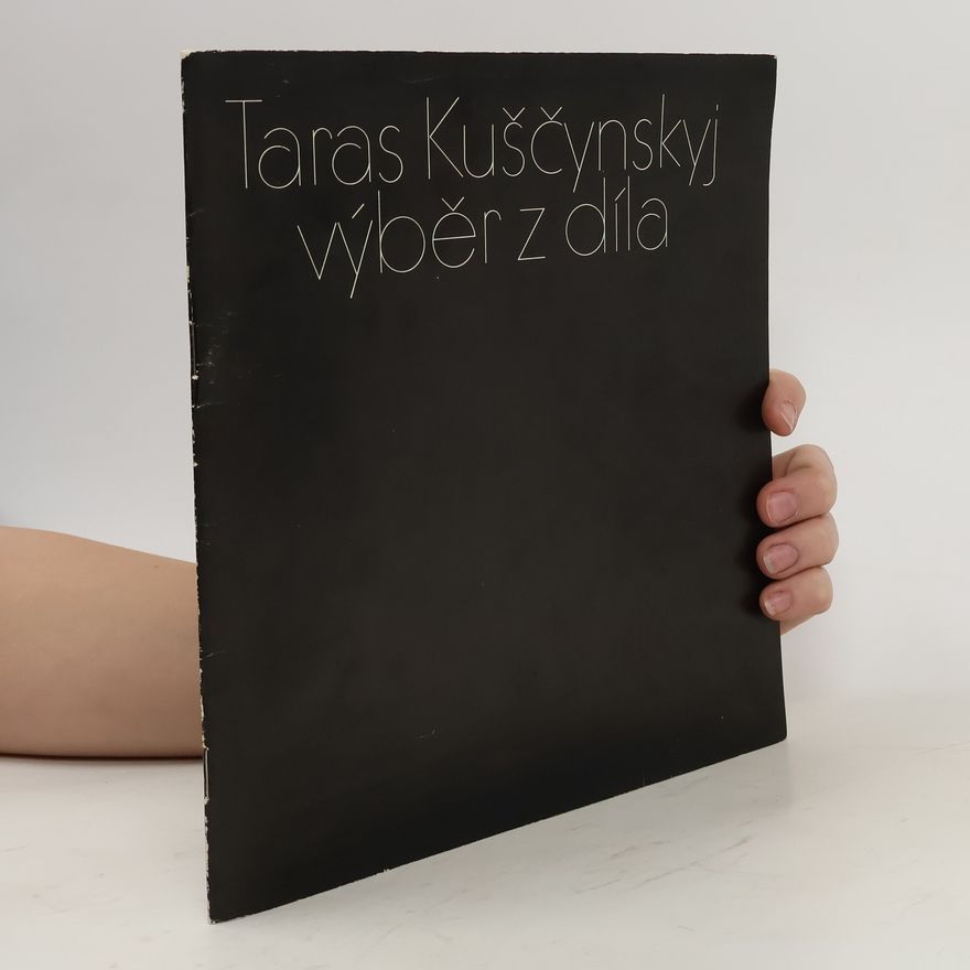 Jiří Šerých Taras Kuščynskij : výběr z díla