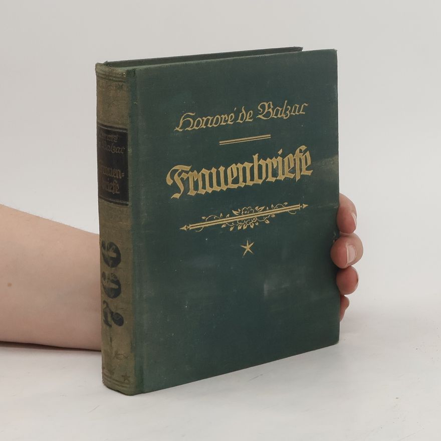 Honoré de Balzac Frauenbriefe