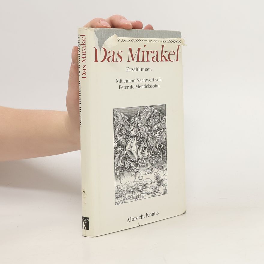 Martin Beheim-Schwarzbach Das Mirakel
