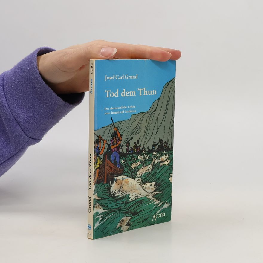 Josef Carl Grund Tod dem Thun