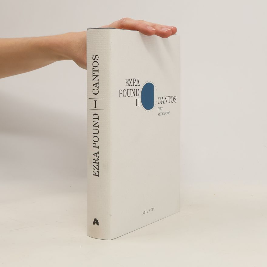 Ezra Pound Cantos I – Part XXX Cantos
