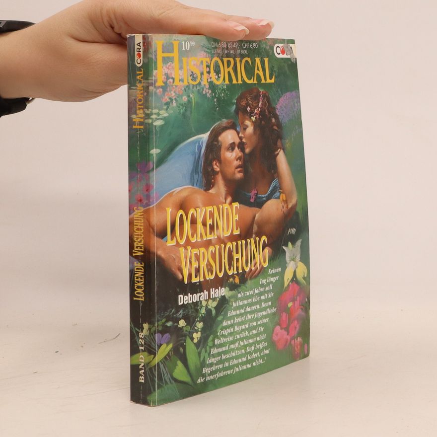 Deborah Hale Historical 10/99. Lockende Versuchung.