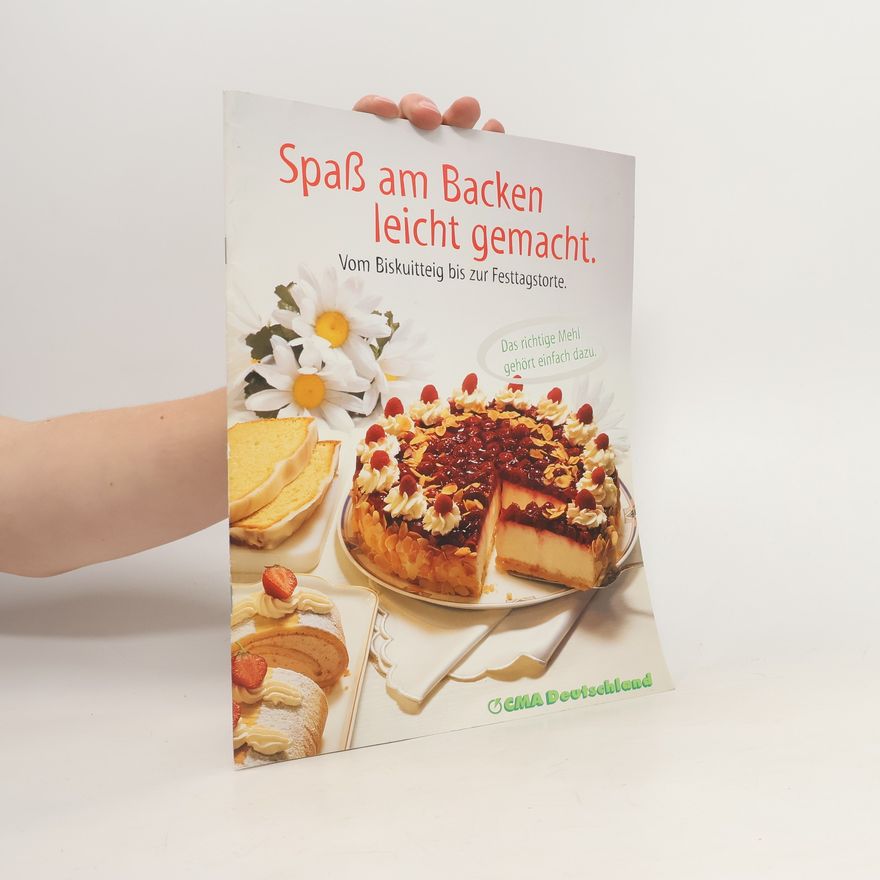 Kolektiv autorů Spaß am Backen Leicht Gemacht
