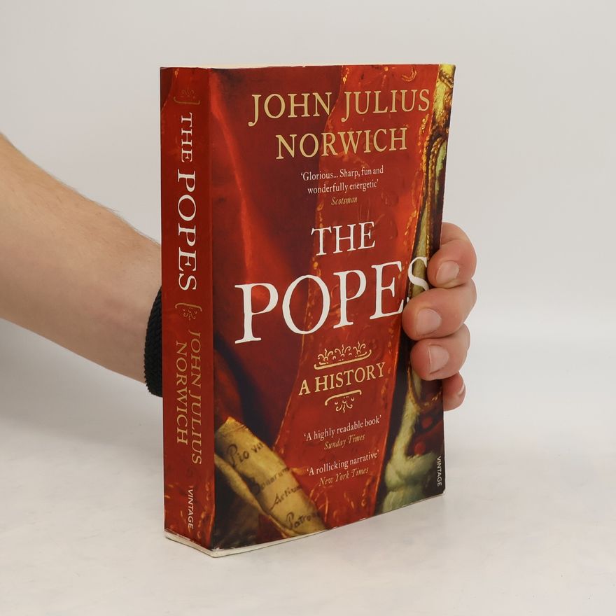 John Julius Norwich The Popes