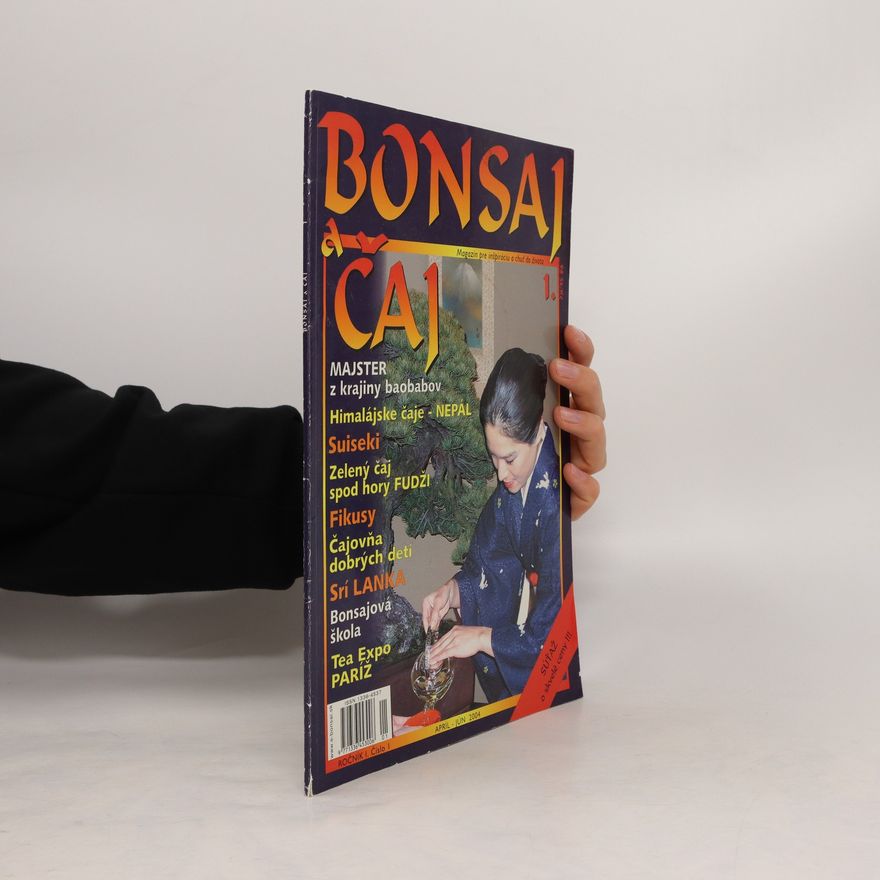 Collectif d'auteurs Bonsaj a čaj 1. Apríl - jún/2004
