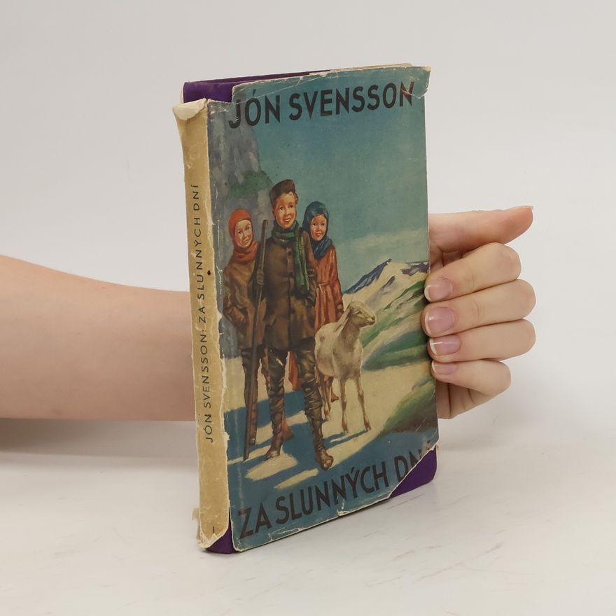 Jón Sveinsson Za slunných dní. Nonniho příhody z mládi na Islandě