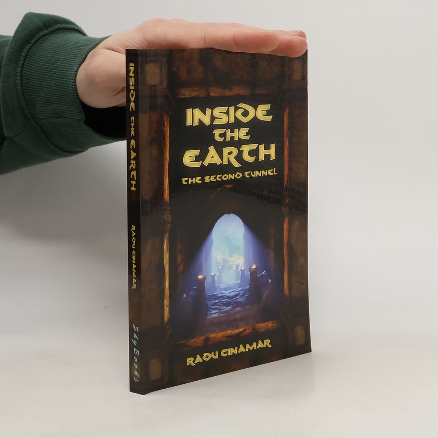 Radu Cinamar Inside the Earth