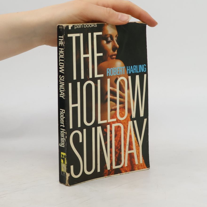 Robert Harling The Hollow Sunday