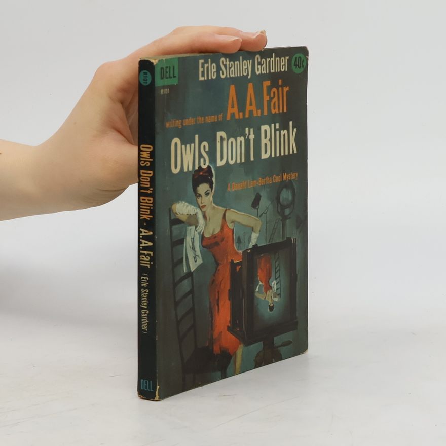 Erle Stanley Gardner Owls Don't Blink