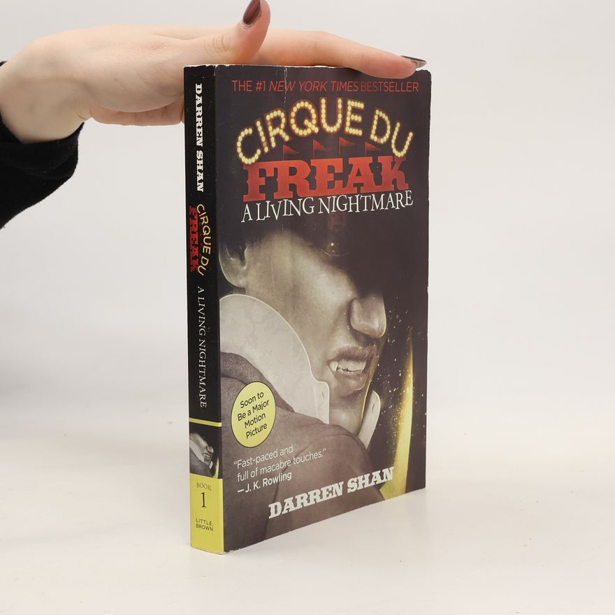 Darren O'Shaughnessey A Cirque Du Freak: A Living Nightmare