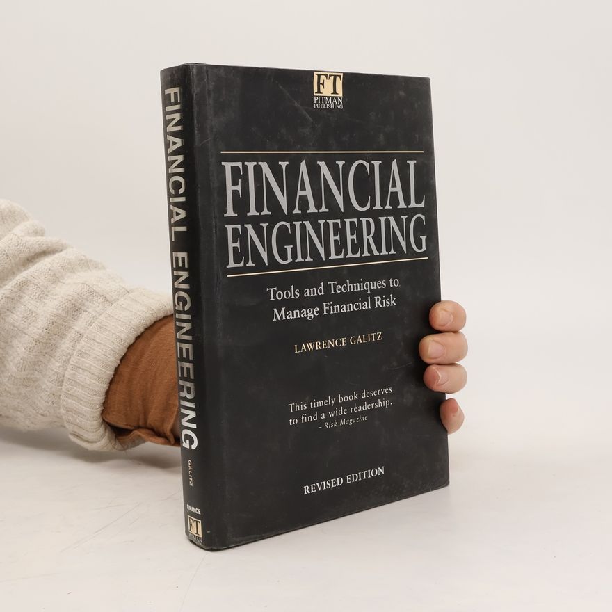 Lawrence Galitz Financial Engineering