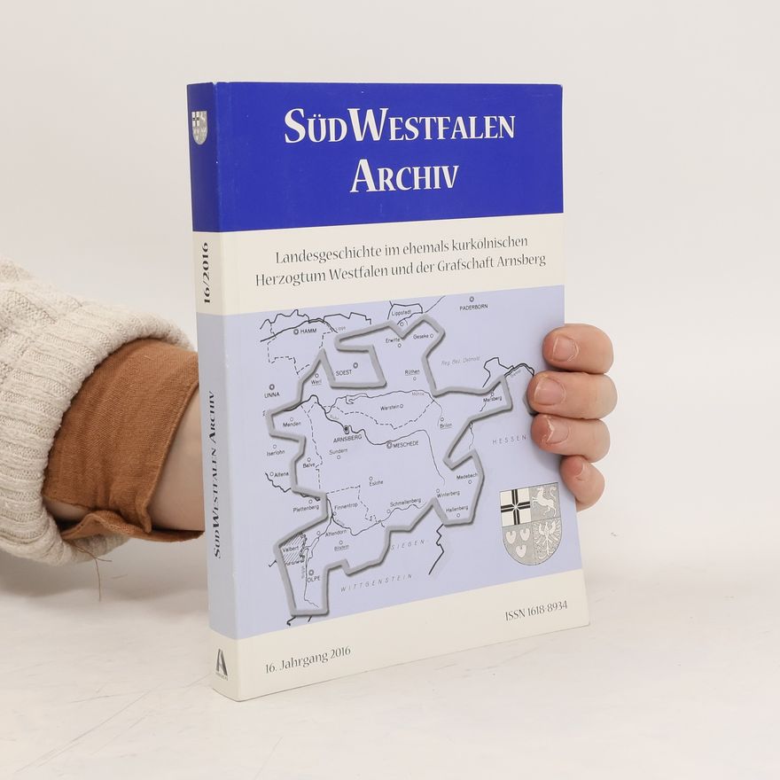 Autorenkollektiv SüdWestfalen Archiv 16/2016
