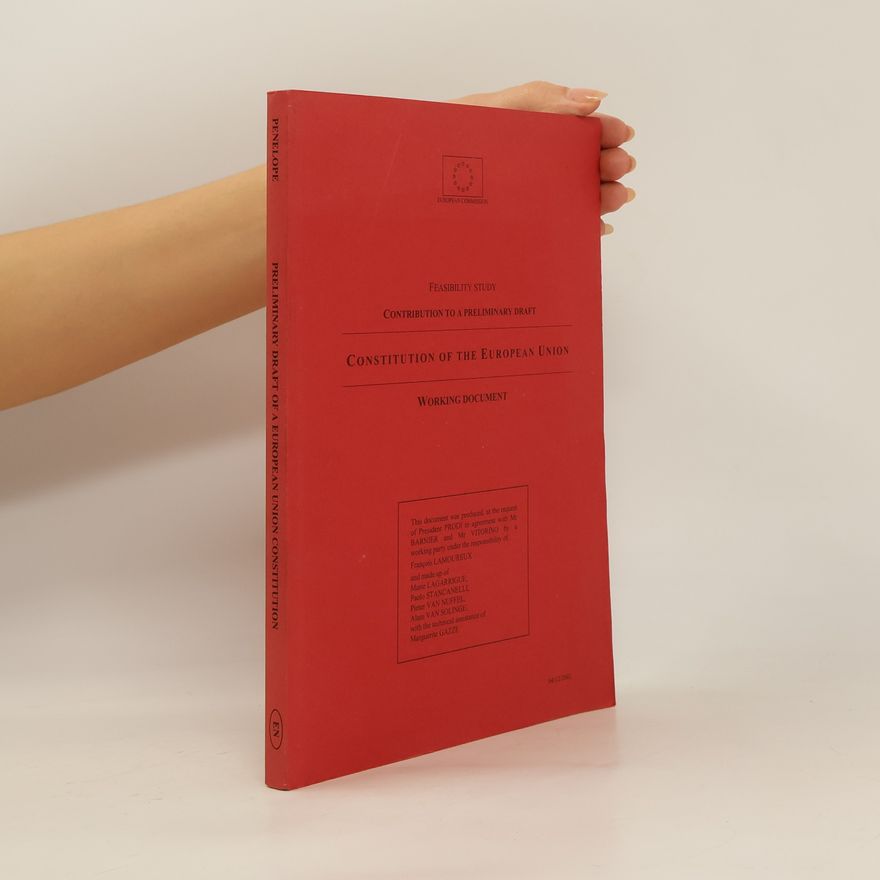 Various authors Constitution of the European Union. Working Documents