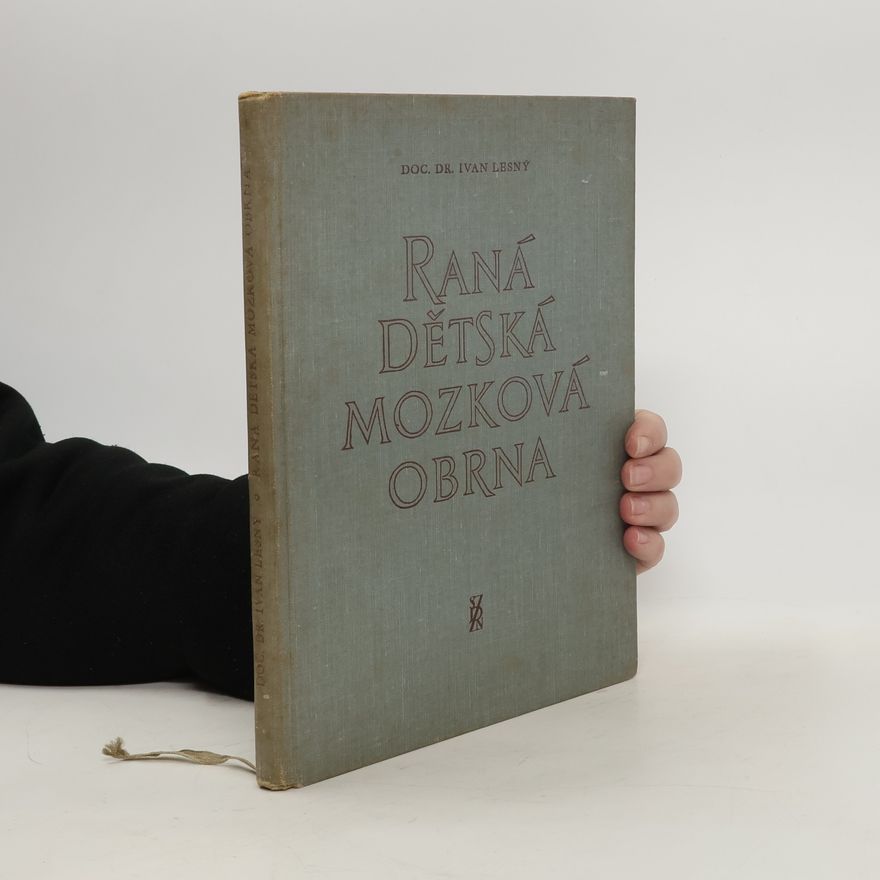 Ivan Lesný Raná dětská mozková obrna