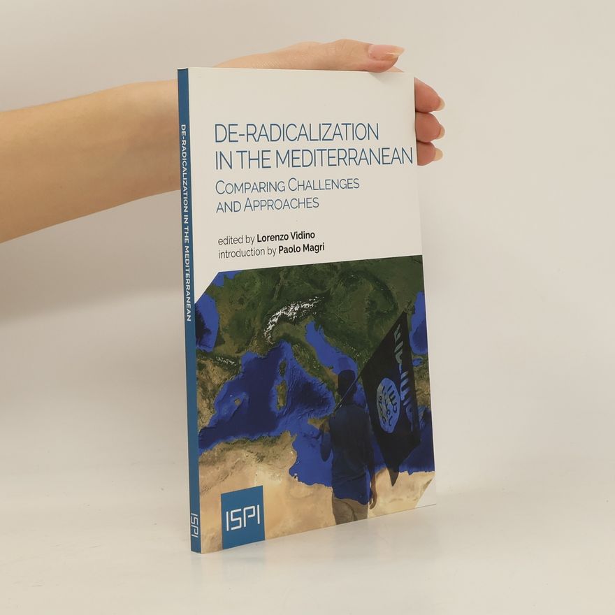 Lorenzo Vidino De-Radicalization in the Mediterranean