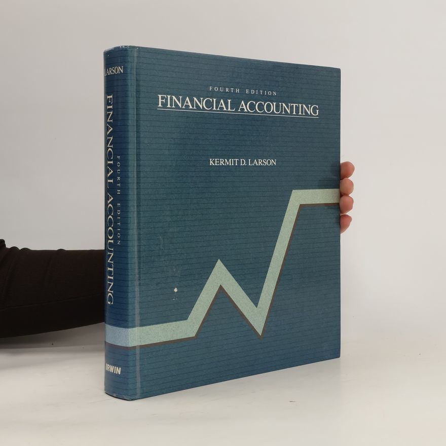 Kermit D. Larson Financial accounting