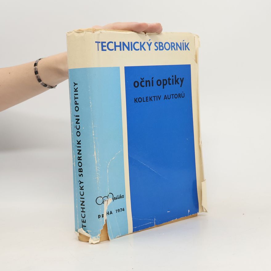 Collectif d'auteurs Technický sborník oční optiky