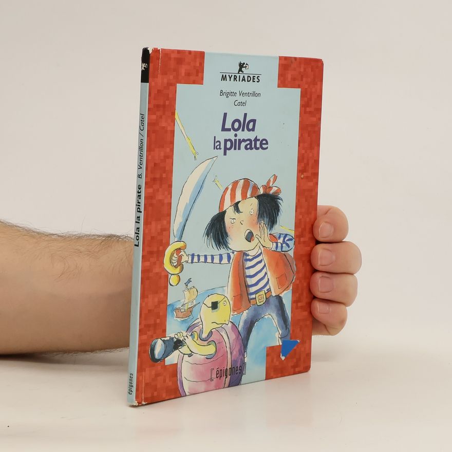 Brigitte Ventrillon Lola la pirate