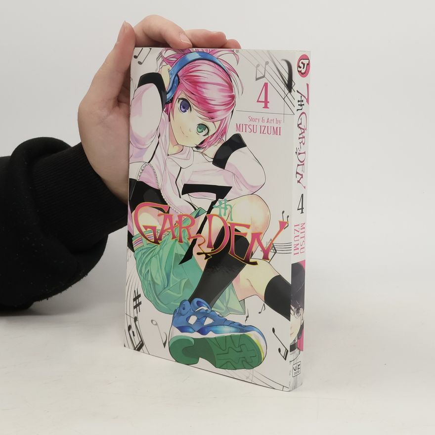 Mitsu Izumi 7thGARDEN, Vol. 4