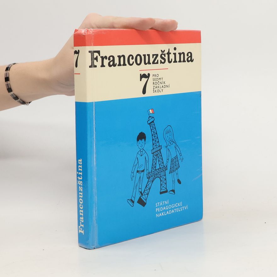 Autorenkollektiv Francouzština pro sedmý ročník základní školy
