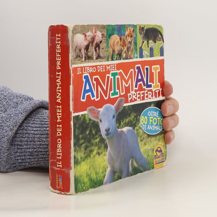 Collectif d'auteurs Il libro dei miei animali preferiti