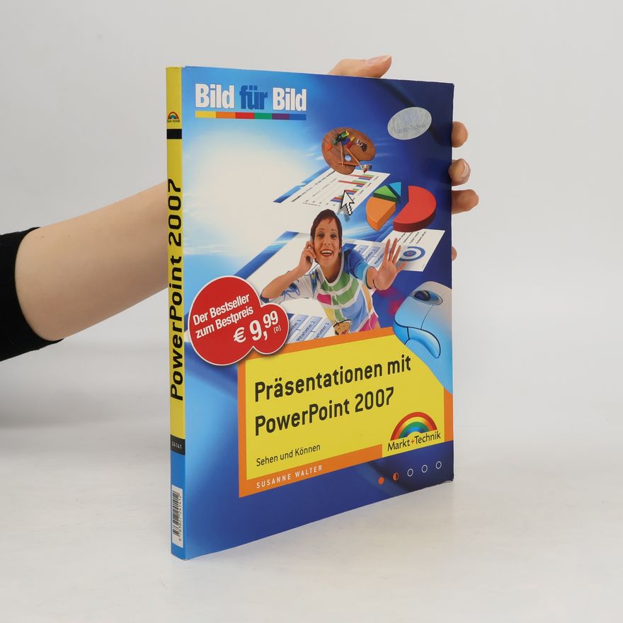 Susanne Walter-Jaep Präsentationen mit PowerPoint 2007
