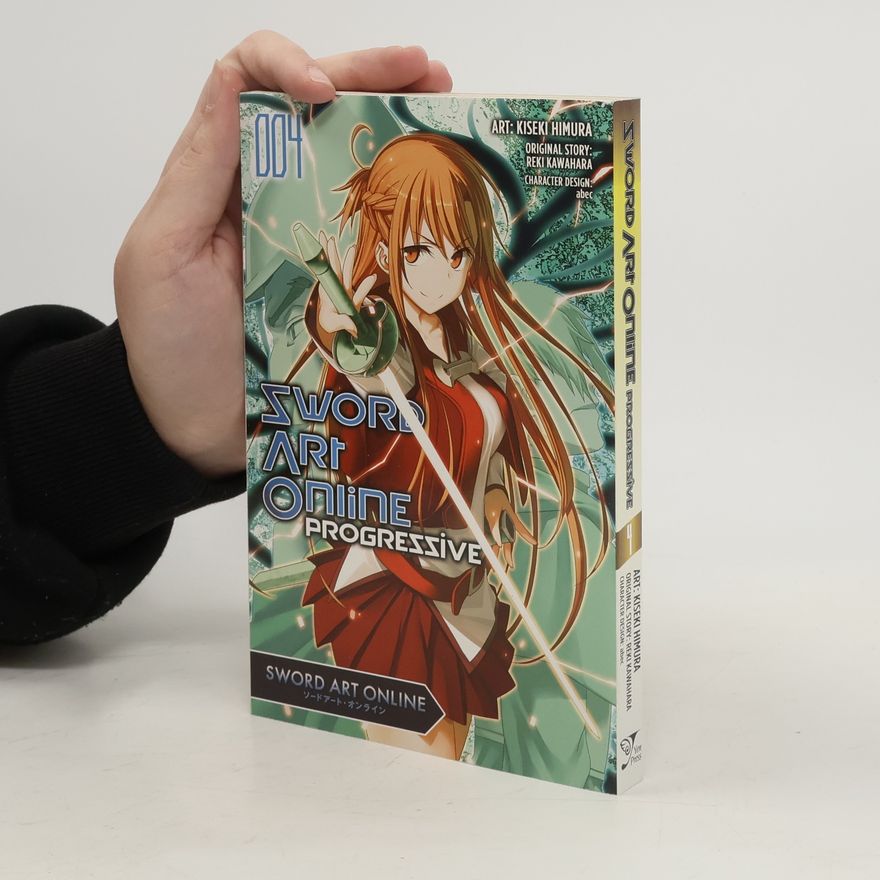 Reki Kawahara Sword Art Online Progressive, Vol. 4