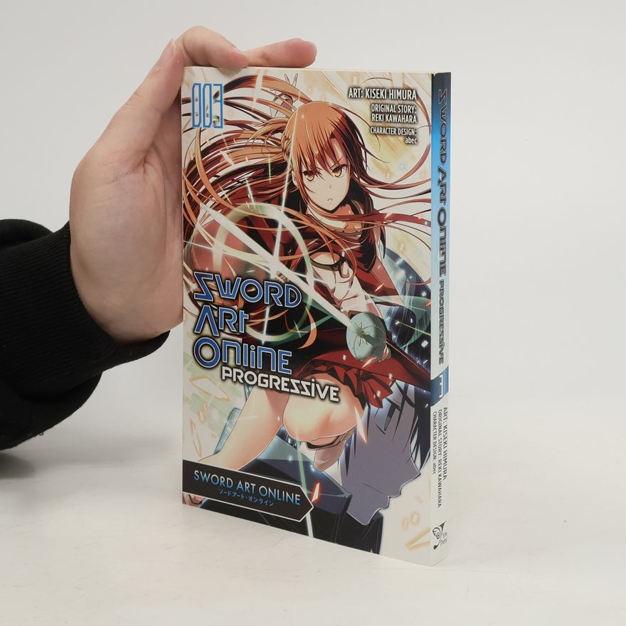 Reki Kawahara Sword Art Online Progressive, Vol. 3