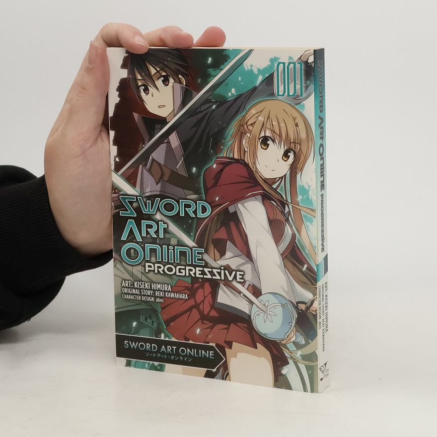 Reki Kawahara Sword Art Online Progressive, Vol. 1