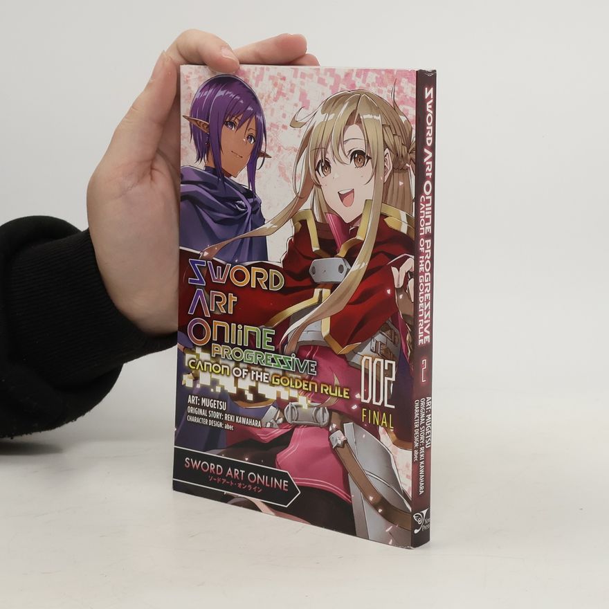 Reki Kawahara Sword Art Online Progressive Canon of the Golden Rule, Vol. 2