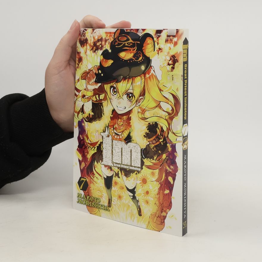 Makoto Morishita Im: Great Priest Imhotep, Vol. 7